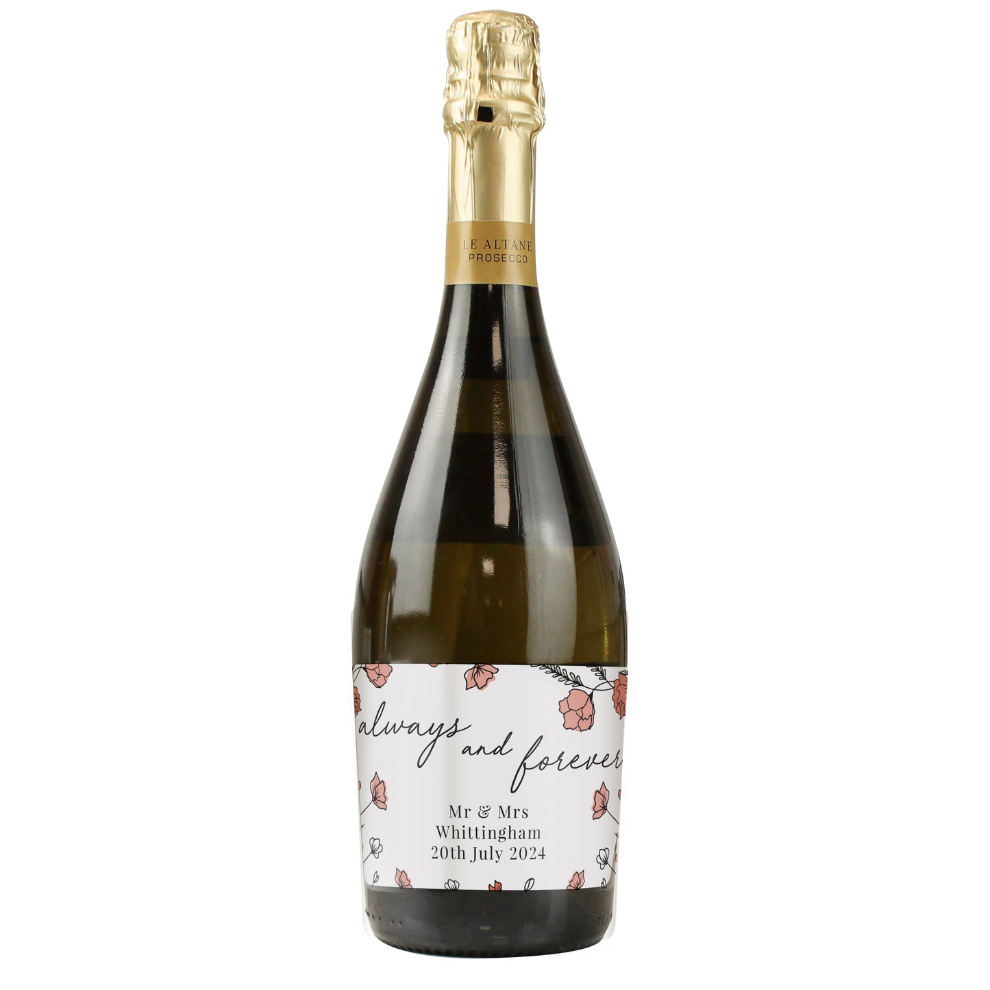 Personalised Floral Always and Forever Bottle of Prosecco